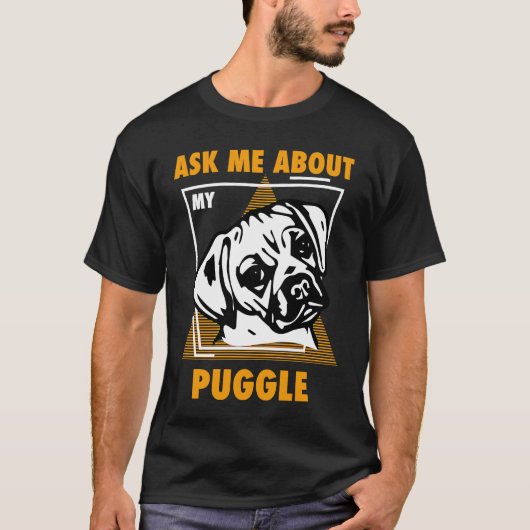 Vraag Me Over Mijn Puggles T-shirt (Voorkant)