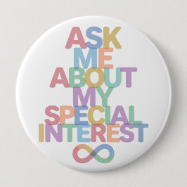 Vraag me over mijn speciale interesse Autisme bewu Ronde Button 4,0 Cm