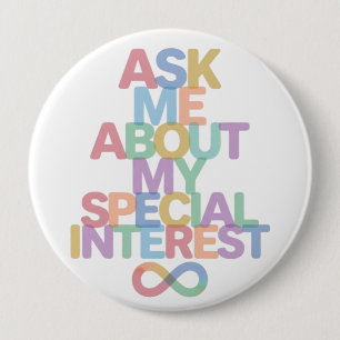 Vraag me over mijn speciale interesse Autisme bewu Ronde Button 4,0 Cm