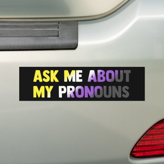 Vraag me over mijn voornaamwoorden LGBTQ Nonbinary Bumpersticker (Op auto)