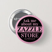 Vraag me over mijn Zazzle winkel Ronde Button 5,7 Cm (Voorkant /achterkant)