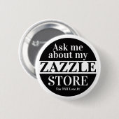 Vraag me over mijn Zazzle winkel Ronde Button 5,7 Cm (Voorkant /achterkant)