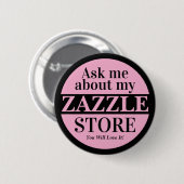 Vraag me over mijn Zazzle winkel Ronde Button 5,7 Cm (Voorkant /achterkant)