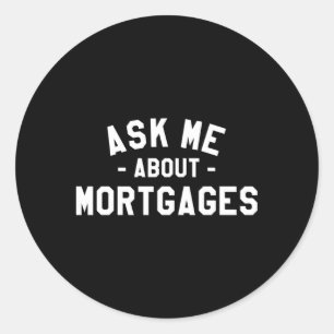Vraag me over Mortes makelaar lening Morte Ronde Sticker