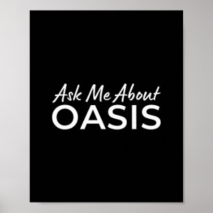 Vraag me over Oasis 2025 Vakantie Californië Ca So Poster