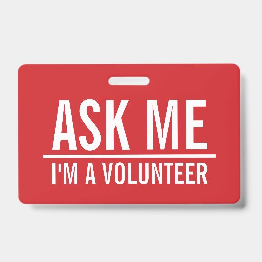 Vraag me | Rode vrijwilligers-badge Badge (Voorzijde)