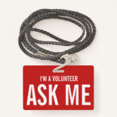 Vraag me rood Ik ben een vrijwilliger Badge (Achterkant met draagriem)
