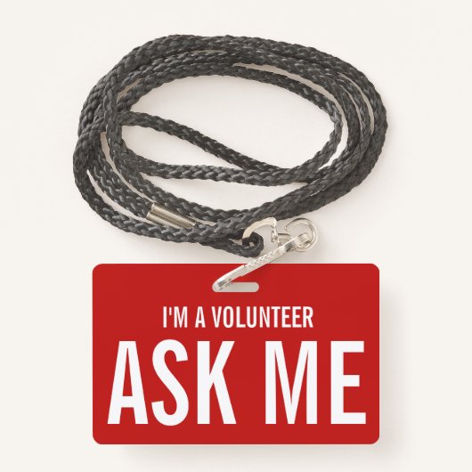 Vraag me rood Ik ben een vrijwilliger Badge (Achterkant met draagriem)