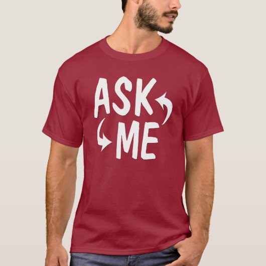 Vraag me Shirt met pijlen (Voorkant)