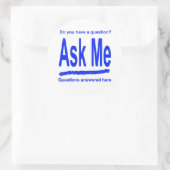 Vraag me Tickers Ronde Sticker (Tas)