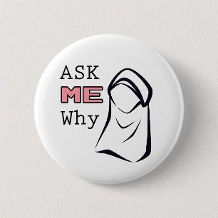 Vraag me waarom (Hijab) Ronde Button 5,7 Cm