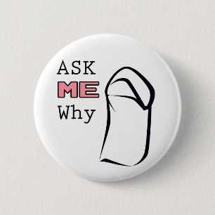 Vraag me waarom (Niqab) Ronde Button 5,7 Cm