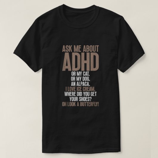 Vraag me wat ADHD grappige autisme-bewustzijn is v T-shirt (Design voorkant)
