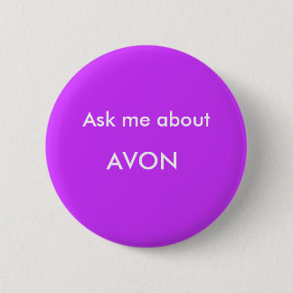Vraag me wat, AVON Ronde Button 5,7 Cm