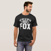Vraag me wat Fox Fox Fox T-shirt (Voorkant volledig)