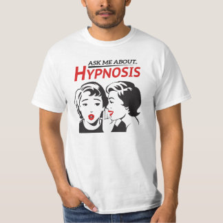 Vraag me wat..Hypnosis T-shirt