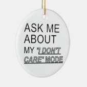 Vraag me wat ik niet kan schelen keramisch ornament (Rechts)