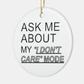 Vraag me wat ik niet kan schelen keramisch ornament (Links)