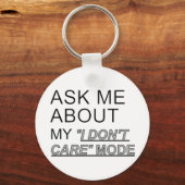 Vraag me wat ik niet kan schelen sleutelhanger (Voorkant)