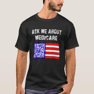 Vraag me wat medicijnen zijn t-shirt
