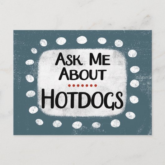 Vraag mij naar het Hotdogs Briefkaart (Voorkant)