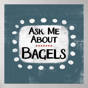 Vraag mij over Bagels Poster Wall Art