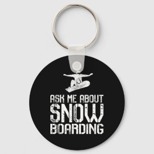 Vraag Mij Over Snowboarden Grappige Snowboard Lief Sleutelhanger