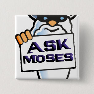 Vraag Moses Vierkante Button 5,1 Cm
