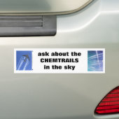 "Vraag naar het CHEMTRAILS" bericht T Shirt Bumpersticker (Op auto)