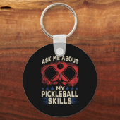 Vraag naar pickle ball-vaardigheden - grappige pic sleutelhanger (Voorkant)
