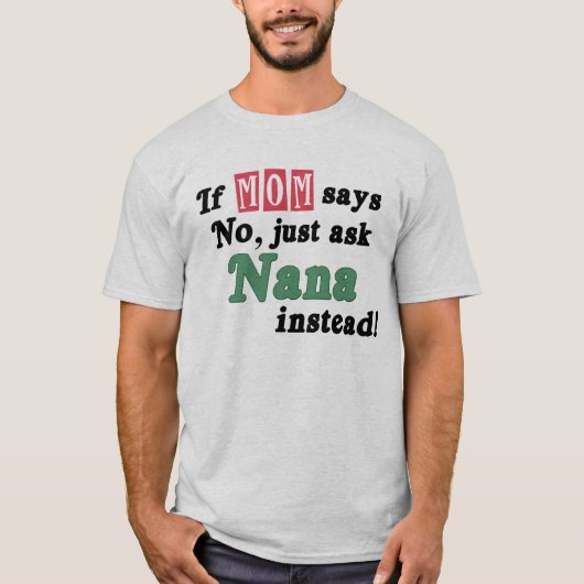 Vraag Nana gewoon T-shirt (Voorkant)