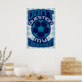 Vraag niet aan mijn voetgangersobsessie afdrukken poster (Keuken)