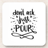 Vraag niet alleen een grappig citaat bier onderzetter (Voorkant)