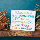 Vraag niet wat je moeder kan doen met Cute 8x10 Pl Fotoplaat (Zijkant)