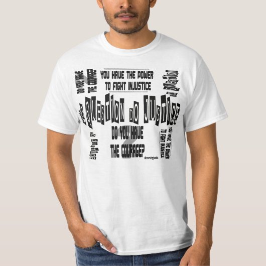 Vraag over justitie T-Shirt (Voorkant)