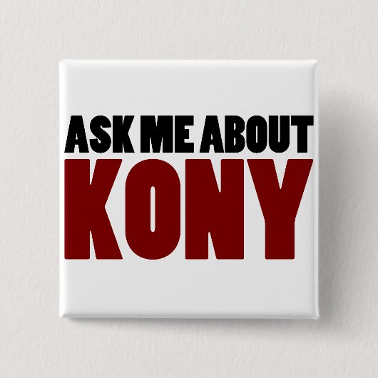 Vraag over Kony 2012 Stop Joseph Kony Vierkante Button 5,1 Cm (Voorkant)