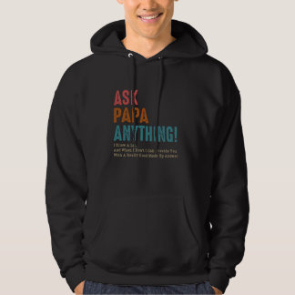 Vraag papa alles wat ik weet en wat ik niet weet hoodie