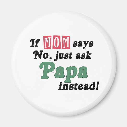 Vraag Papa gewoon Magneet (Voorkant)