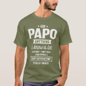 Vraag Papo alles wat grappige Vaderdag cadeautjes T-shirt (Voorkant)