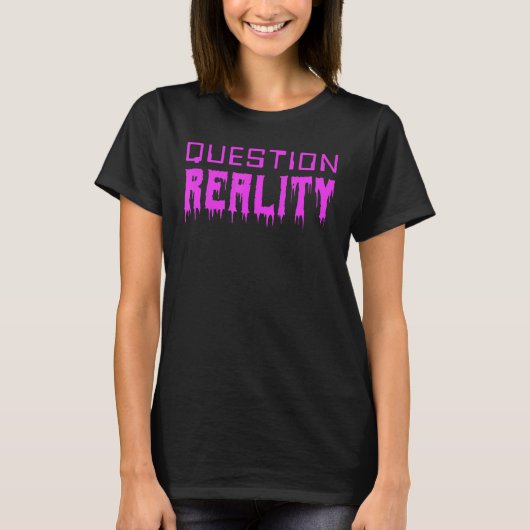 Vraag Realiteit T - shirts Digitale en Horror Vraa (Voorkant)
