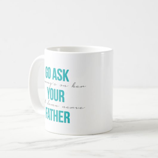 Vraag uw vader koffiemok (Voorkant links)