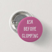 Vraag voordat Glomping Ronde Button 3,2 Cm (Voorkant /achterkant)