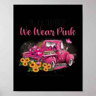 Vrachtwagen In Oktober Draag We Pink Breast Cancer Poster