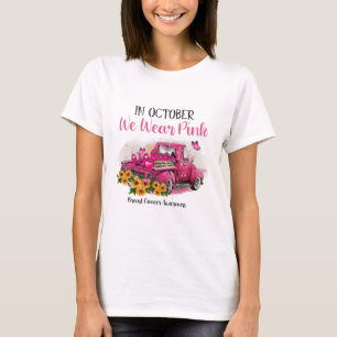 Vrachtwagen In Oktober Draag We Pink Breast Cancer T-shirt