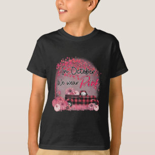 Vrachtwagen In Oktober Draag We Roze Borstkanker T-shirt