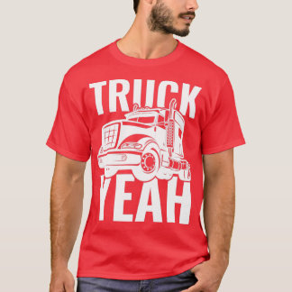 Vrachtwagen Ja 18Wheeler Trucker Gift T-shirt