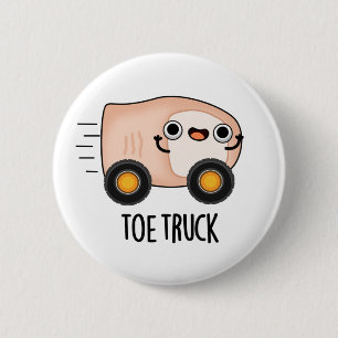 Vrachtwagen met teen Funny Anatomie Lichaamsdelen Ronde Button 5,7 Cm
