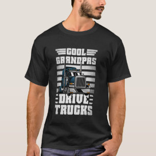 Vrachtwagenchauffeur Cool Opa's rijden vrachtwagen T-shirt