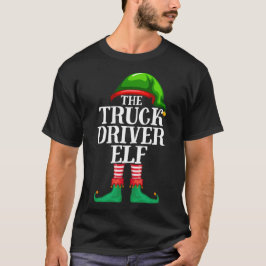 Vrachtwagenchauffeur Elf Matching Family Kerstmis  T-shirt