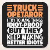 Vrachtwagenchauffeur Ik probeer dingen grappig te Kartonnen Onderzetters (Voorkant)